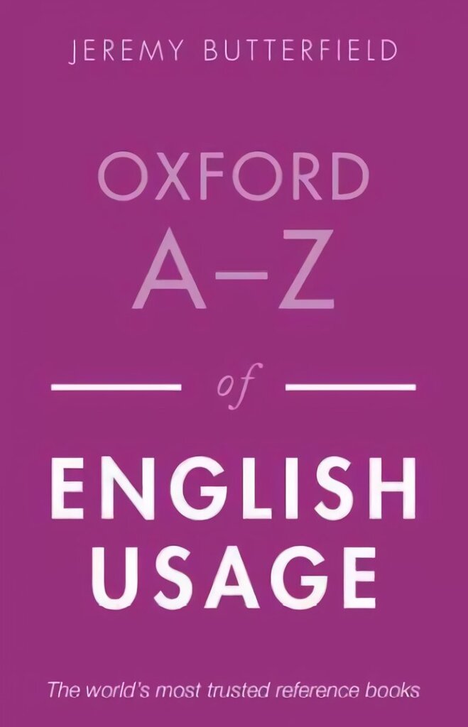 Oxford A-Z of English Usage 2nd Revised edition цена и информация | Svešvalodu mācību materiāli | 220.lv