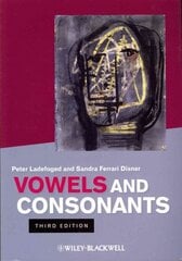 Vowels and Consonants 3rd edition cena un informācija | Svešvalodu mācību materiāli | 220.lv