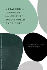 Metaphor in Language and Culture across World Englishes cena un informācija | Svešvalodu mācību materiāli | 220.lv