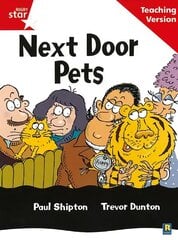 Rigby Star Guided Reading Red Level: Next Door Pets Teaching Version cena un informācija | Grāmatas pusaudžiem un jauniešiem | 220.lv