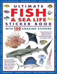 Ultimate Fish & Sea Life Sticker Book: with 100 amazing stickers cena un informācija | Grāmatas mazuļiem | 220.lv