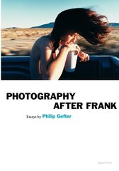 Photography After Frank цена и информация | Книги по фотографии | 220.lv