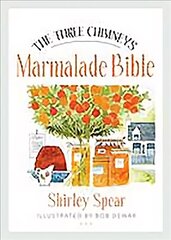 Three Chimneys Marmalade Bible цена и информация | Книги рецептов | 220.lv