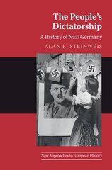 People's Dictatorship: A History of Nazi Germany цена и информация | Исторические книги | 220.lv