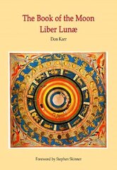 Book of the Moon: Liber Lunae cena un informācija | Pašpalīdzības grāmatas | 220.lv