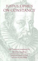 Justus Lipsius: On Constancy cena un informācija | Vēstures grāmatas | 220.lv