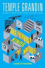 Different Kinds of Minds: A Guide to Your Brain cena un informācija | Pašpalīdzības grāmatas | 220.lv