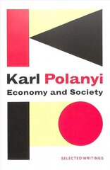 Economy and Society: Selected Writings цена и информация | Исторические книги | 220.lv