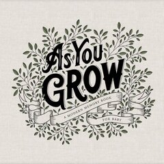 As You Grow: A Modern Memory Book for Baby цена и информация | Самоучители | 220.lv