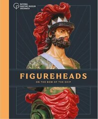 Figureheads: On the Bow of the Ship цена и информация | Исторические книги | 220.lv