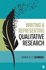 Writing and Representing Qualitative Research цена и информация | Энциклопедии, справочники | 220.lv