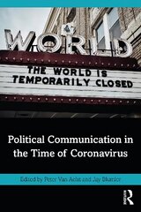 Political Communication in the Time of Coronavirus cena un informācija | Enciklopēdijas, uzziņu literatūra | 220.lv