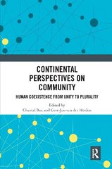 Continental Perspectives on Community: Human Coexistence from Unity to Plurality цена и информация | Исторические книги | 220.lv