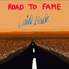 Vinila plate LP Laid Back - Road To Fame cena un informācija | Vinila plates, CD, DVD | 220.lv