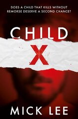 Child X цена и информация | Фантастика, фэнтези | 220.lv