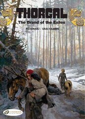 Thorgal 12 - The Brand of the Exiles цена и информация | Фантастика, фэнтези | 220.lv