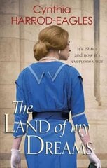 Land of My Dreams: War at Home, 1916 cena un informācija | Fantāzija, fantastikas grāmatas | 220.lv