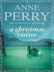 Christmas Visitor (Christmas Novella 2): A festive Victorian mystery set in the Lake District цена и информация | Фантастика, фэнтези | 220.lv