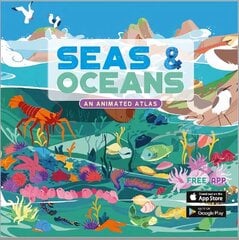 Seas & Oceans: An Animated Atlas cena un informācija | Grāmatas mazuļiem | 220.lv
