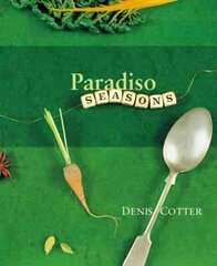 Paradiso Seasons цена и информация | Книги рецептов | 220.lv