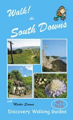 Walk! the South Downs цена и информация | Путеводители, путешествия | 220.lv