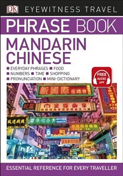 Mandarin Chinese Phrase Book: Essential Reference for Every Traveller цена и информация | Ceļojumu apraksti, ceļveži | 220.lv