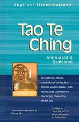Tao Te Ching: Annotated & Explained цена и информация | Духовная литература | 220.lv