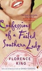 Confessions Of A Failed Southern Lady цена и информация | Биографии, автобиогафии, мемуары | 220.lv