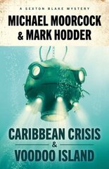 Sexton Blake: Caribbean Crisis & Voodoo Island цена и информация | Фантастика, фэнтези | 220.lv