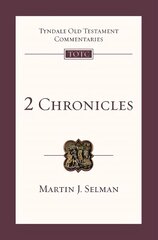 2 Chronicles: Tyndale Old Testament Commentary cena un informācija | Garīgā literatūra | 220.lv