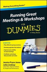 Running Great Meetings and Workshops For Dummies цена и информация | Книги по экономике | 220.lv