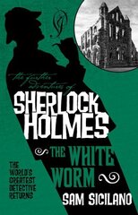 Further Adventures of Sherlock Holmes - The White Worm cena un informācija | Fantāzija, fantastikas grāmatas | 220.lv