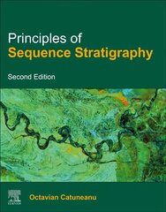 Principles of Sequence Stratigraphy 2nd edition cena un informācija | Ekonomikas grāmatas | 220.lv