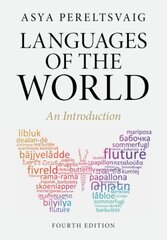 Languages of the World: An Introduction 4th Revised edition cena un informācija | Svešvalodu mācību materiāli | 220.lv