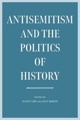 Antisemitism and the Politics of History цена и информация | Исторические книги | 220.lv