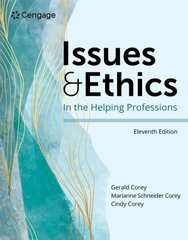 Issues and Ethics in the Helping Professions 11th edition cena un informācija | Sociālo zinātņu grāmatas | 220.lv