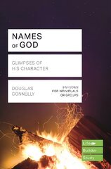 Names of God (Lifebuilder Study Guides): Glimpses of His Character цена и информация | Духовная литература | 220.lv