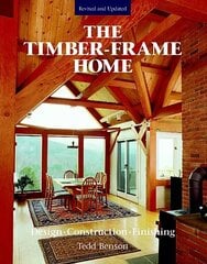 TimberFrame Home, The цена и информация | Книги по социальным наукам | 220.lv