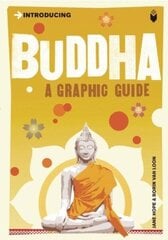 Introducing Buddha: A Graphic Guide цена и информация | Духовная литература | 220.lv