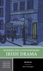 Modern and Contemporary Irish Drama: A Norton Critical Edition Second Edition cena un informācija | Stāsti, noveles | 220.lv