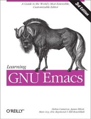 Learning GNU Emacs 3e 3rd Revised edition cena un informācija | Ekonomikas grāmatas | 220.lv