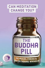 Buddha Pill: Can Meditation Change You? New edition цена и информация | Самоучители | 220.lv