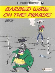 Lucky Luke 7 - Barbed Wire on the Prairie цена и информация | Книги для подростков и молодежи | 220.lv