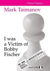 I was a Victim of Bobby Fischer цена и информация | Книги о питании и здоровом образе жизни | 220.lv