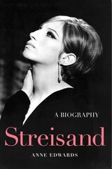 Streisand: A Biography цена и информация | Биографии, автобиогафии, мемуары | 220.lv