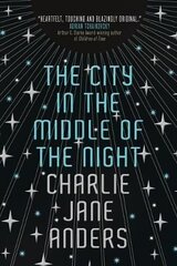 City in the Middle of the Night cena un informācija | Fantāzija, fantastikas grāmatas | 220.lv