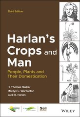 Harlan's Crops and Man: People, Plants and Their Domestication 3rd edition cena un informācija | Sociālo zinātņu grāmatas | 220.lv