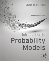 Introduction to Probability Models 13th edition cena un informācija | Ekonomikas grāmatas | 220.lv