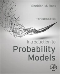 Introduction to Probability Models 13th edition цена и информация | Книги по экономике | 220.lv