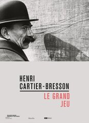 Henri Cartier-Bresson: Le Grand Jeu цена и информация | Книги по фотографии | 220.lv